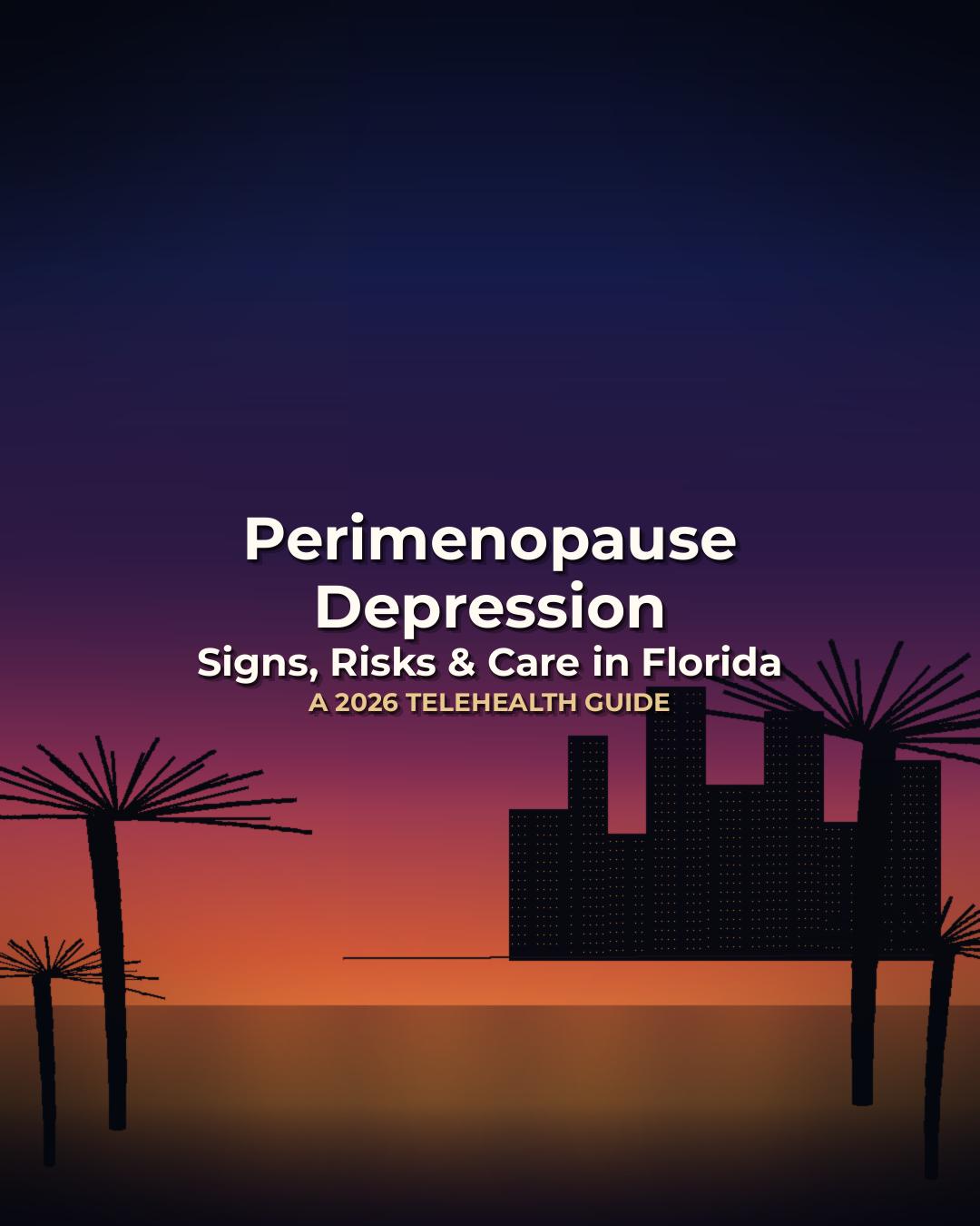 Perimenopause depression Florida featured image: signs, risks and telehealth care guide